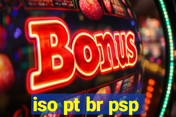 iso pt br psp